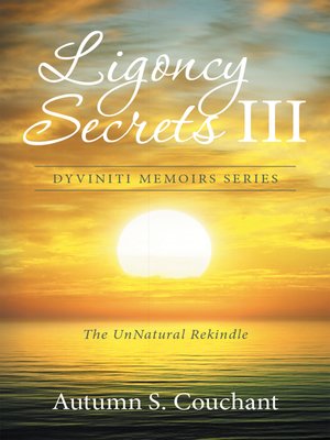 cover image of Ligoncy Secrets III